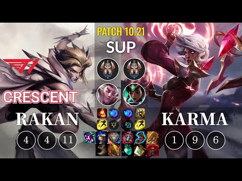 T1 Crescent Rakan vs Karma Sup - KR Patch 10.21