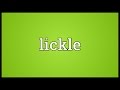 Lickle Meaning