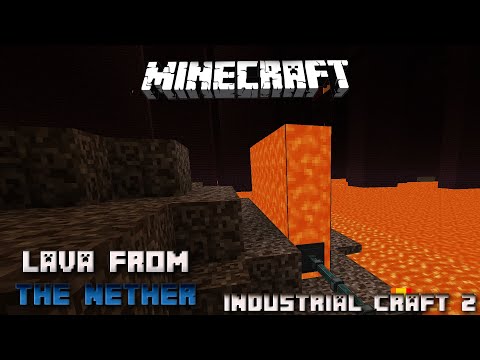 Pump out lava from Nether 💎 Industrial Craft 2 Tutorial 💎 Deutsch / German
