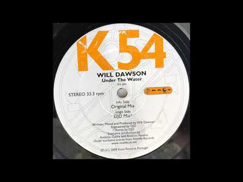 Will Dawson - Under The Water (DJD Mix)