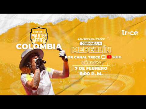FMS Colombia Jornada 4 Medellín | #FMSxCanalTrece