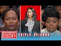 Do These Four Babies Even Share A Father At All?! (Triple Episode) | Paternity Court