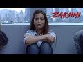 Zakhmi Episode 1 Tia Bajpai A Web Original By Vikram Bhatt