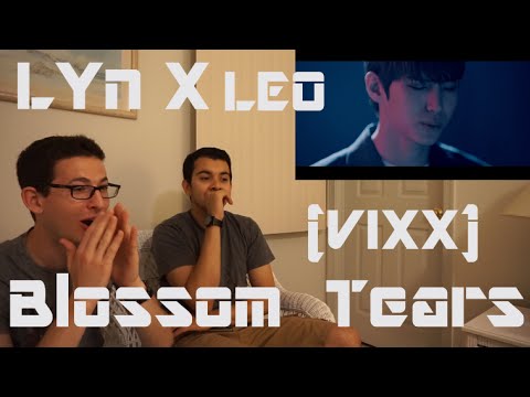 LYn X LEO (VIXX) Blossom Tears MV Reaction