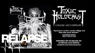 TOXIC HOLOCAUST - "Nowhere to Run"