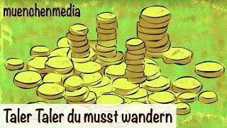 Taler Taler du musst wandern - Kinderlieder zum Mitsingen | Kinderlieder deutsch - muenchenmedia