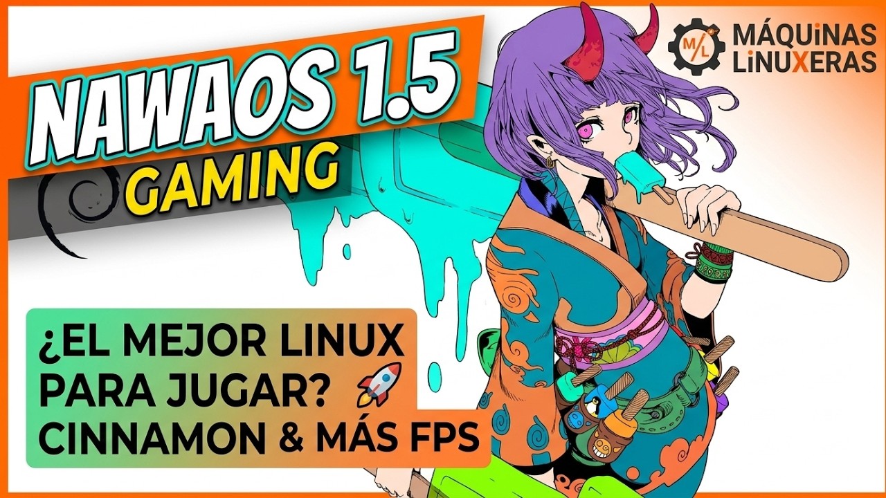 Todo lo que necesitas saber de NawaOS 1.5 (Debian Gaming).
