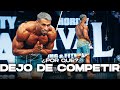 DEJO de COMPETIR | ¿Que pasó? Explico TODO | Mauro Fialho IFBB PRO MensPhysique