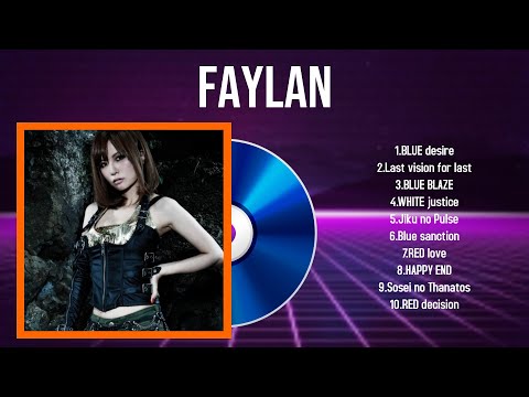 Faylan Greatest Hits Full Album 2024 | The Best Songs Of Faylan