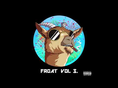 FROATGANG - FROAT VOL. 3 [Full Album]