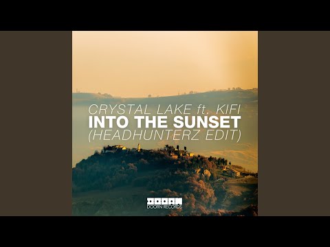 Into the Sunset (Headhunterz Edit)