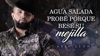 (LETRA) ¨AGUA SALADA¨ - Carin León (Lyric Video)