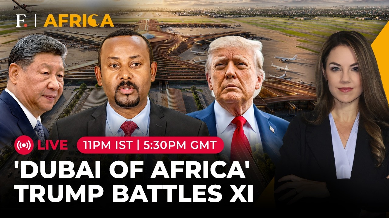 Ethiopia’s Airport Dream Becomes New Front in Trump-Xi Rivalry | Firstpost Africa | N18G
