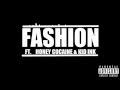 Dizzy Wright - Fashion (Ft. Honey Cocaine & Kid ...