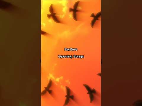 which Re:Zero opening theme song is your favourite? 🎧