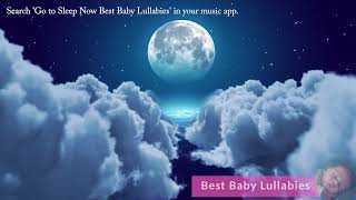 Baby to Sleep Music - Relaxing Lullabies for Babies to Go to Sleep - Bedtime Lullaby Songs