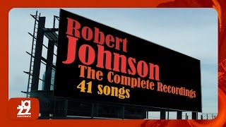 Robert Johnson - They&#39;re Red Hot