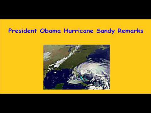 President Obama Speech Hurricane Sandy