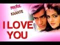 I Love You - Phool Aur Kaante | Ajay Devgn ...