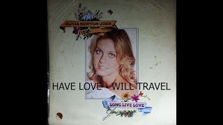 Have Love   Will Travel - Olivia Newton John (English Vinyl Record) Songs of the 70&#39;s