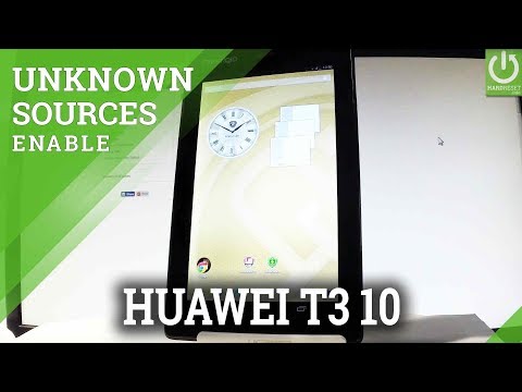 How to Allow Unkown Sources in HUAWEI MEDIAPAD T3 10