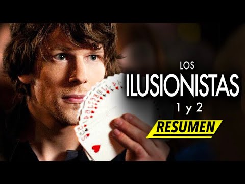 LOS ILUSIONISTAS 1 y 2 | RESUMEN COMPLETO en 16 MINUTOS