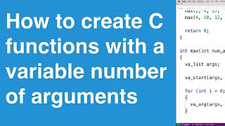 How to create functions with a variable number of arguments using stdarg.h | C Programming Tutorial