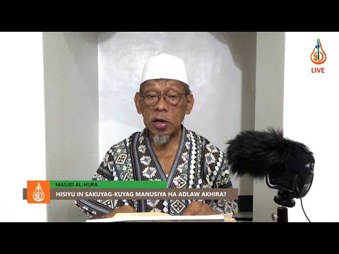 In Pagtawbat da na in Manga Surut Niya Iban sin Hikatayma' Kaniya - Sh. Jackariya Mohammad (Tausug)