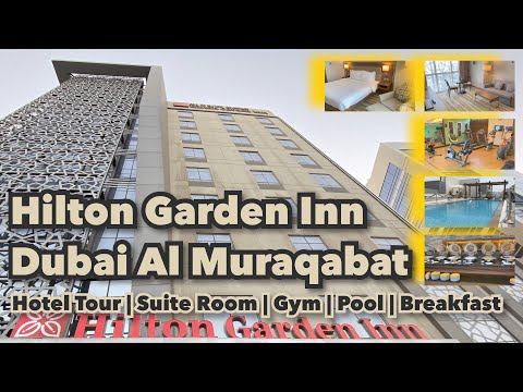 Hilton Garden Inn Dubai Al Muraqabat | Suite Room | Gym | Pool | Breakfast  @TravelLito