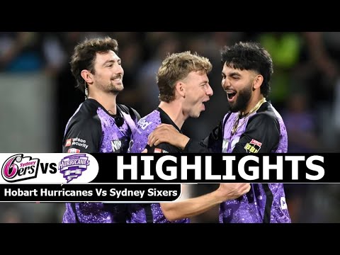 Hobart Hurricanes Vs Sydney Sixers BBL 43th Match Highlights 2026 Sami Final | HH VS SS 