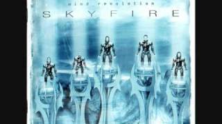 Skyfire - 04. Dawn Will Break (Mind Revolution)