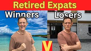 Retired Expats-Some Win, Some Lose