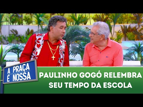 Paulinho Gogó relembra seu tempo da escola | A Praça É Nossa (22/11/18)
