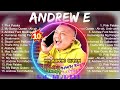Andrew E SONGS ~ Mix 2024 ~ Andrew E Music Of All Time