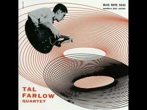 Tal Farlow Quartet - Rock 'n' Rye