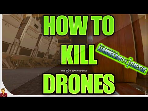 Rainbow Six Siege || Drones || Killing Drones || Rainbow Six Siege Tricks || Rainbow Six Siege Tips