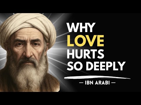 Love Is the Fire That Reveals God | Ibn Arabi on the Burning Heart