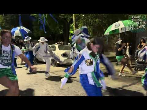 Centro Murga Los Dementes de Quilmes - Desfile 2026
