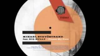 Mikael Stavöstrand feat. Big Bully - Empty (THEMA006)