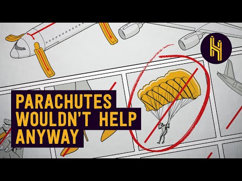 為什麼飛機不帶降落傘？ (Why Don’t Planes Carry Parachutes?)
