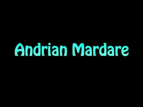 Learn How To Pronounce Andrian Mardare