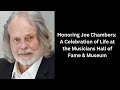 Honoring Joe Chambers: A Celebration of Life at the Musicians Hall of Fame & Museum
