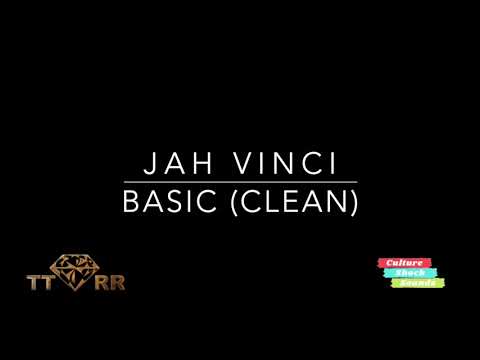 Jah Vinci - Basic (TTRR Clean Version)