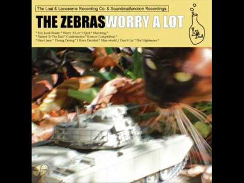 The Zebras - You Look Ready