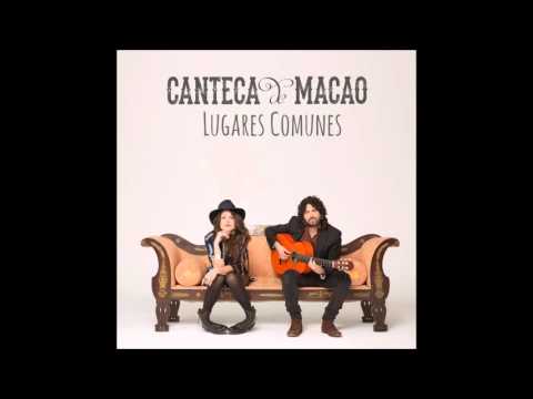 07 - Llévame - Canteca de Macao - Lugares Comunes