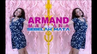Download lagu Armand Maulana - Sebelah Mata | KARAOKE mp3