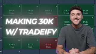 Reviewing my $30k month (with Tradeify Built In Journal)