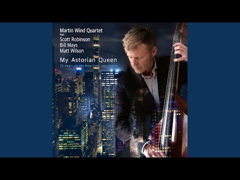 Broadway (feat. Matt Wilson, Bill Mays, Scott Robinson)