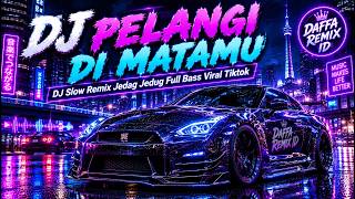 Download lagu DJ PELANGI DI MATAMU - Jamrud | Slow Remix Jedag Jedug Full Bass Viral TikTok 🎵 | Daffa Remix ID mp3 Download lagu DJ PELANGI DI MATAMU - Jamrud | Slow Remix Jedag Jedug Full Bass Viral TikTok 🎵 | Daffa Remix ID mp3