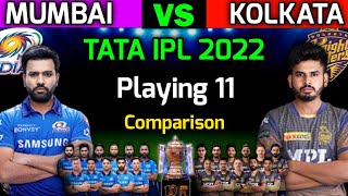 IPL 2022 | MI vs KKR Playing 11 2022 | MI Playing 11 2022 | KKR Playing 11 2022